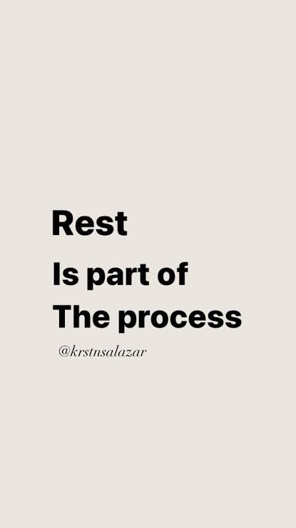 REST IS PART OF THE JOURNEY TO SUCCESS